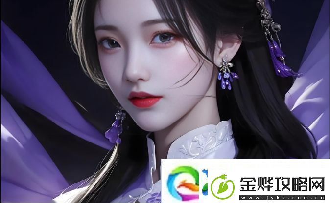 九色国产PORNY经典作品推荐带你走进更加真实的视觉世界
