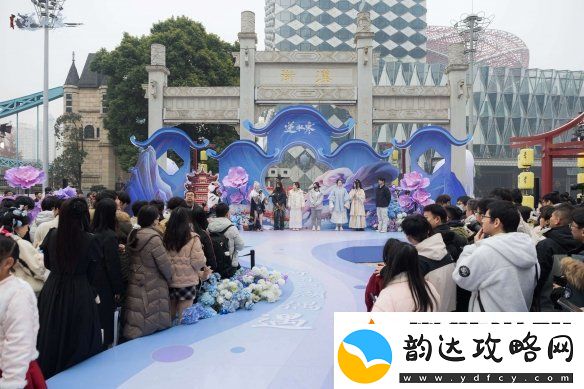 逆水寒小寒国风节-让武汉更显国风魅力与青春活力