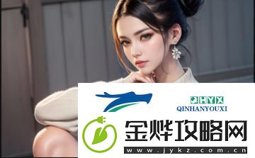 为什么北北北砂禁慢天堂中的云缨能引起玩家共鸣-救阿离背后藏着什么深意